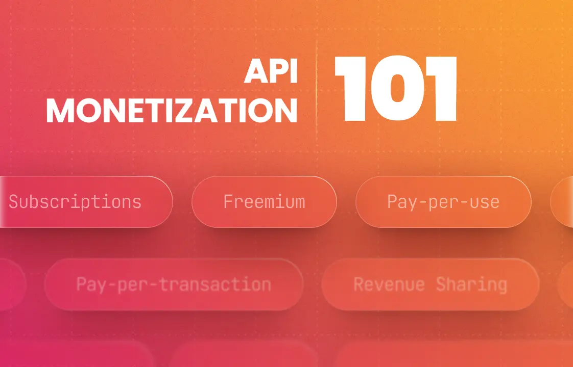 API Monetization 101