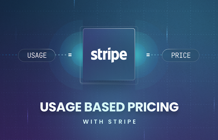 How To Implement Usage-Based Pricing with Stripe?