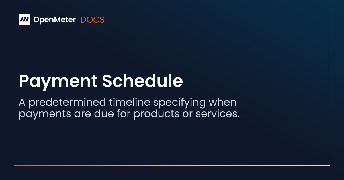 payment-schedule-openmeter